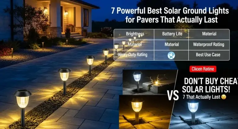 7 Powerful Best Solar Ground Lights for Pavers That Actually Last